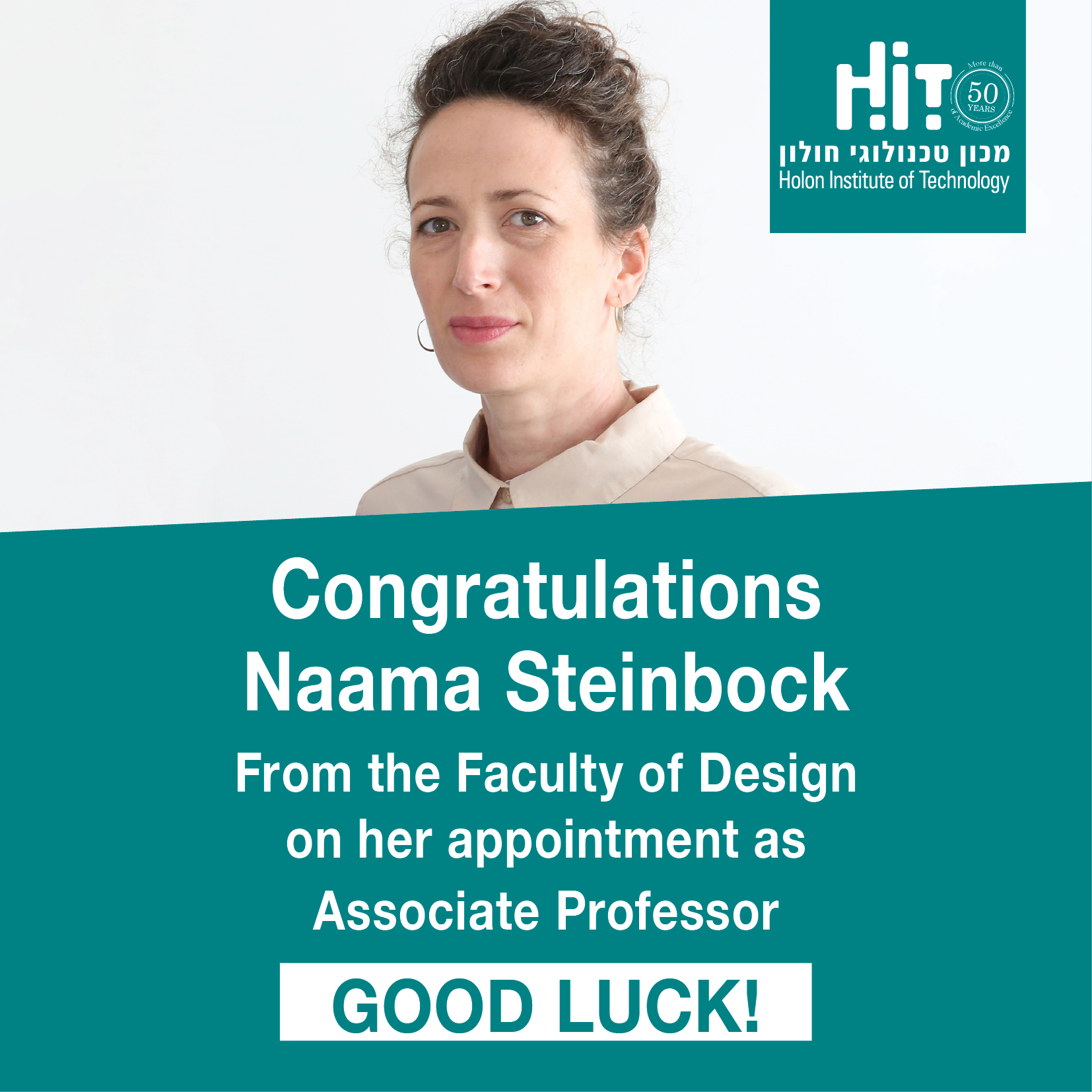 Congratulations to Naama Steinbock from the Faculty of Design on receiving a degree as an Associate Professor