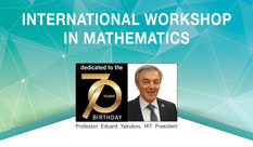 International Mathematics Workshop in Honor of HIT President