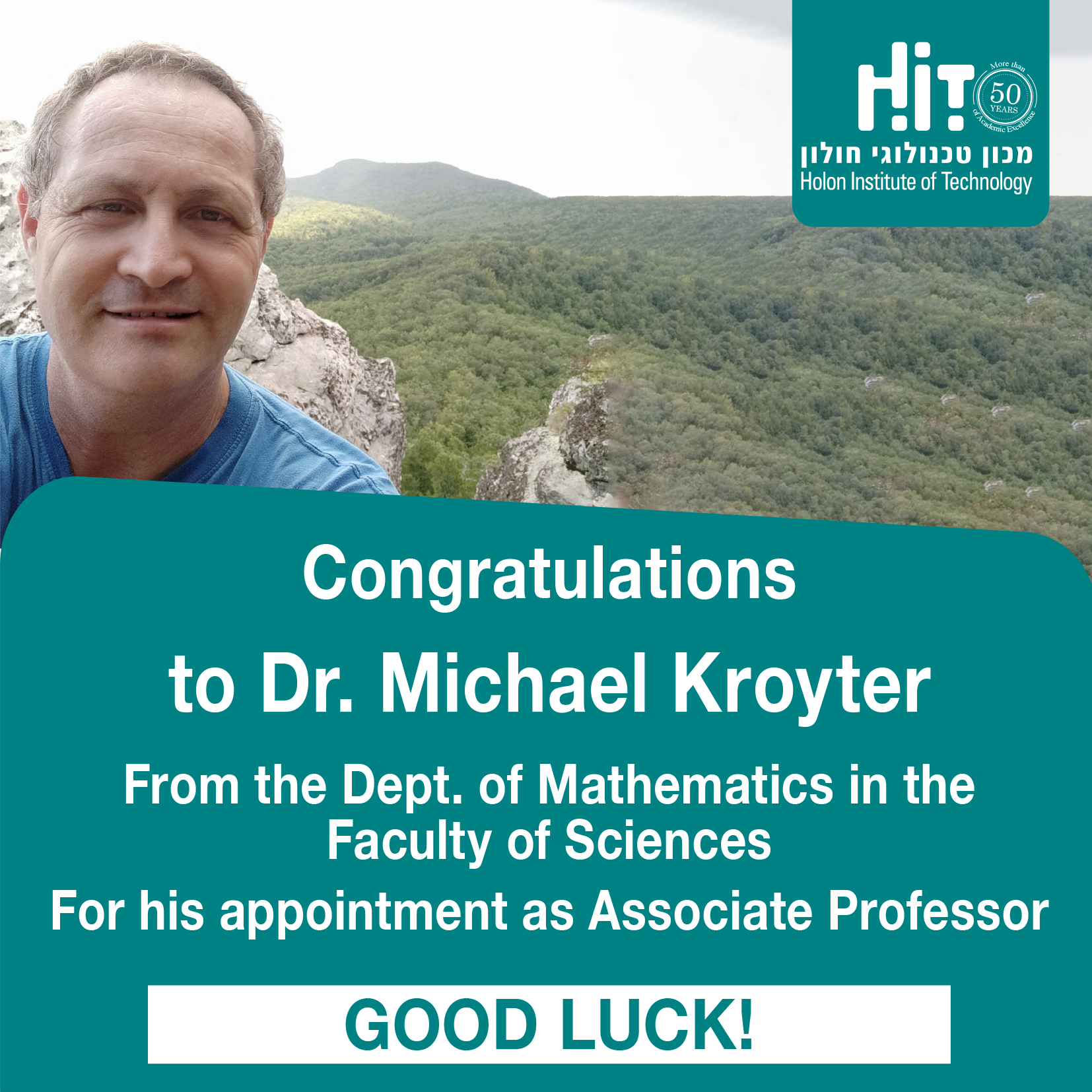 Congratulations to Dr. Michael Kroyter From the Dept. of Mathematics in the Faculty of Sciences For his appointment as Associate Professor
