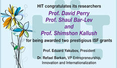 HIT congratulates its researchers for being awarded two prestigious ISF grants